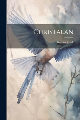 Christalan - Trask, Katrina