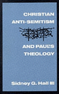 Christian Anti Sem Pauls Theol