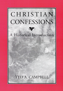 Christian Confessions: A Historical Introduction