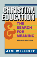 Christian Education and the Search for Meaning
