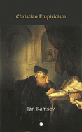 Christian Empiricism: Studies in Philosophy and Religion
