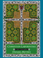 Christian Labyrinths: A Celtic Coloring Book