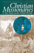 Christian Missionaries & the State in the Third World