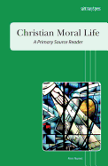 Christian Moral Life