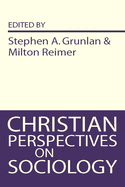 Christian Perspectives on Sociology