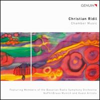 Christian Ridil: Chamber Music - Alexander Weiskopf (double bass); Alfred B�hm (bassoon); Andreas Frese (harpsichord); Andreas Frese (piano);...