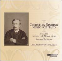 Christian Sinding: Music for Piano - Jerome Lowenthal (piano)
