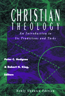 Christian Theology: An Introduction to It's Traditions and Tasks