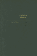 Christian Wisdom: Desiring God and Learning in Love