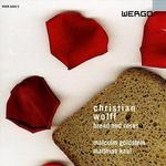 Christian Wolff: Bread and Roses