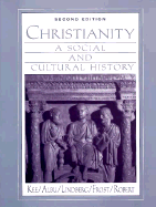 Christianity: A Social and Cultural History