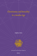 Christianity and Sexuality in a Secular Age