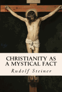 Christianity as a Mystical Fact