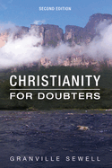 Christianity for Doubters, Second Edition