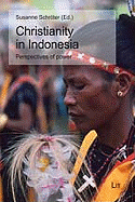 Christianity in Indonesia: Perspectives of Power