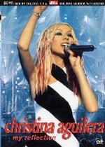 Christina Aguilera: My Reflection