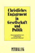 Christliches Engagement in Gesellschaft Und Politik