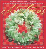Christmas: 101 Wondrous Ideas