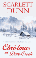Christmas at Dove Creek