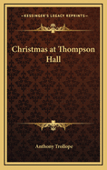 Christmas at Thompson Hall