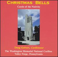 Christmas Bells - Doug Gefvert (carillon)