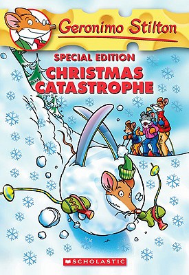 Christmas Catastrophe - Stilton, Geronimo
