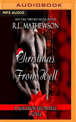 Christmas from Hell - Mathewson, R L, and Stevens, Eileen (Read by)
