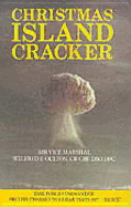 Christmas Island Cracker
