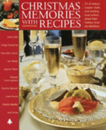Christmas Memories With Recipes