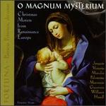 Christmas Motets from Renaissance Europe