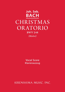 Christmas Oratorio, BWV 248: Vocal score