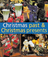 Christmas Past and Christmas Presents