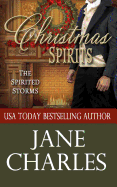 Christmas Spirits (Spirited Storms #1)