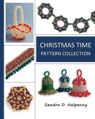Christmas Time Pattern Collection - Halpenny, Sandra D