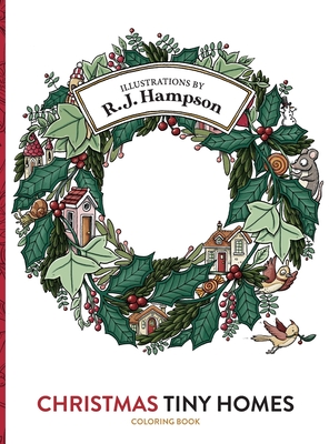 Christmas Tiny Homes Coloring Book - Hampson, R J