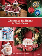 Christmas Traditions in Plastic Canvas