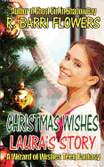 Christmas Wishes: Laura's Story
