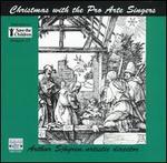Christmas with the Pro Arte Singers