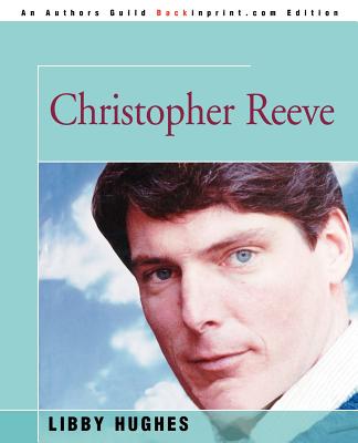 Christopher Reeve - Hughes, Libby
