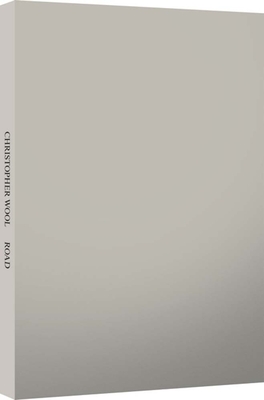Christopher Wool: Road - Wool, Christopher