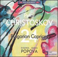 Christoskov: Caprices for Solo Violin - Evgenia-Maria Popova (violin)