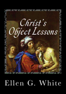 Christ's Object Lessons