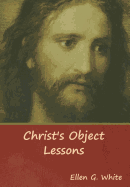 Christ's Object Lessons