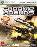 Chromehounds: Prima Official Game Guide
