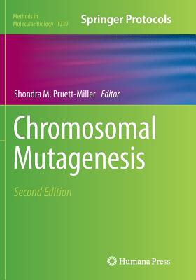 Chromosomal Mutagenesis - Pruett-Miller, Shondra M (Editor)