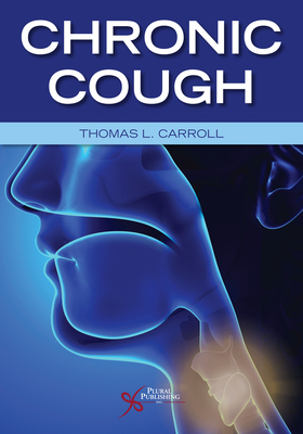 Chronic Cough - Carroll, Thomas L. (Editor)