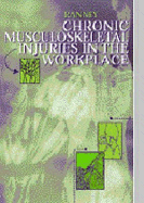 Chronic Musculoskeletal Injuries in the Workplace
