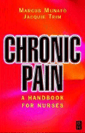 Chronic Pain: A Handbook for Nurses