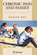 Chronic Pain and Family: A Clinical Perspective