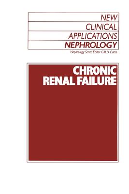 Chronic Renal Failure - Catto, G R (Editor)
